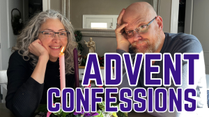 Advent Confessions